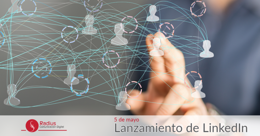 Aniversario del lanzamiento de LinkedIn
